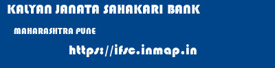 KALYAN JANATA SAHAKARI BANK  MAHARASHTRA PUNE    ifsc code